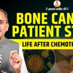 Bone Cancer Patient Story: Life After Chemotherapy | Acharya Manish Ji